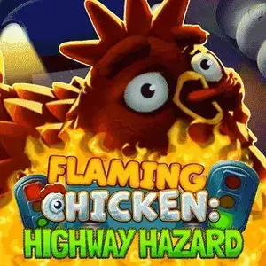 Flaming Chicken Highway Hazard